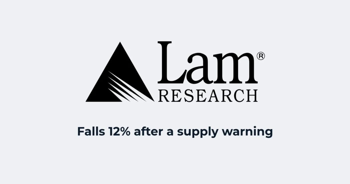 Lam Research stock falls 12% on supply constraints