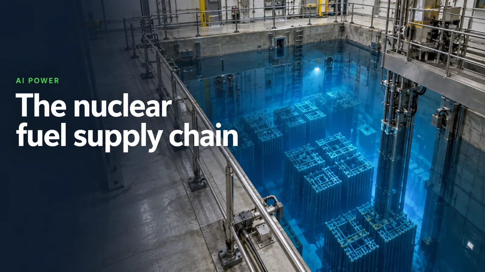 What is the nuclear fuel supply chain? Centrus (LEU), Cameco (CCJ), Energy Fuels (UUUU) and BWX (BWXT), explained