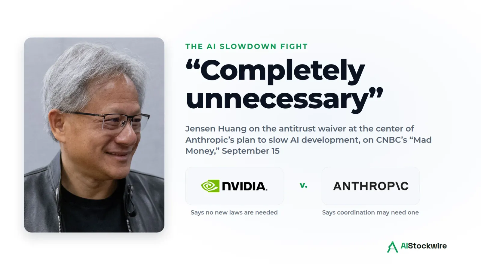 Nvidia (NVDA) CEO Jensen Huang calls new antitrust laws for an AI slowdown "completely unnecessary"