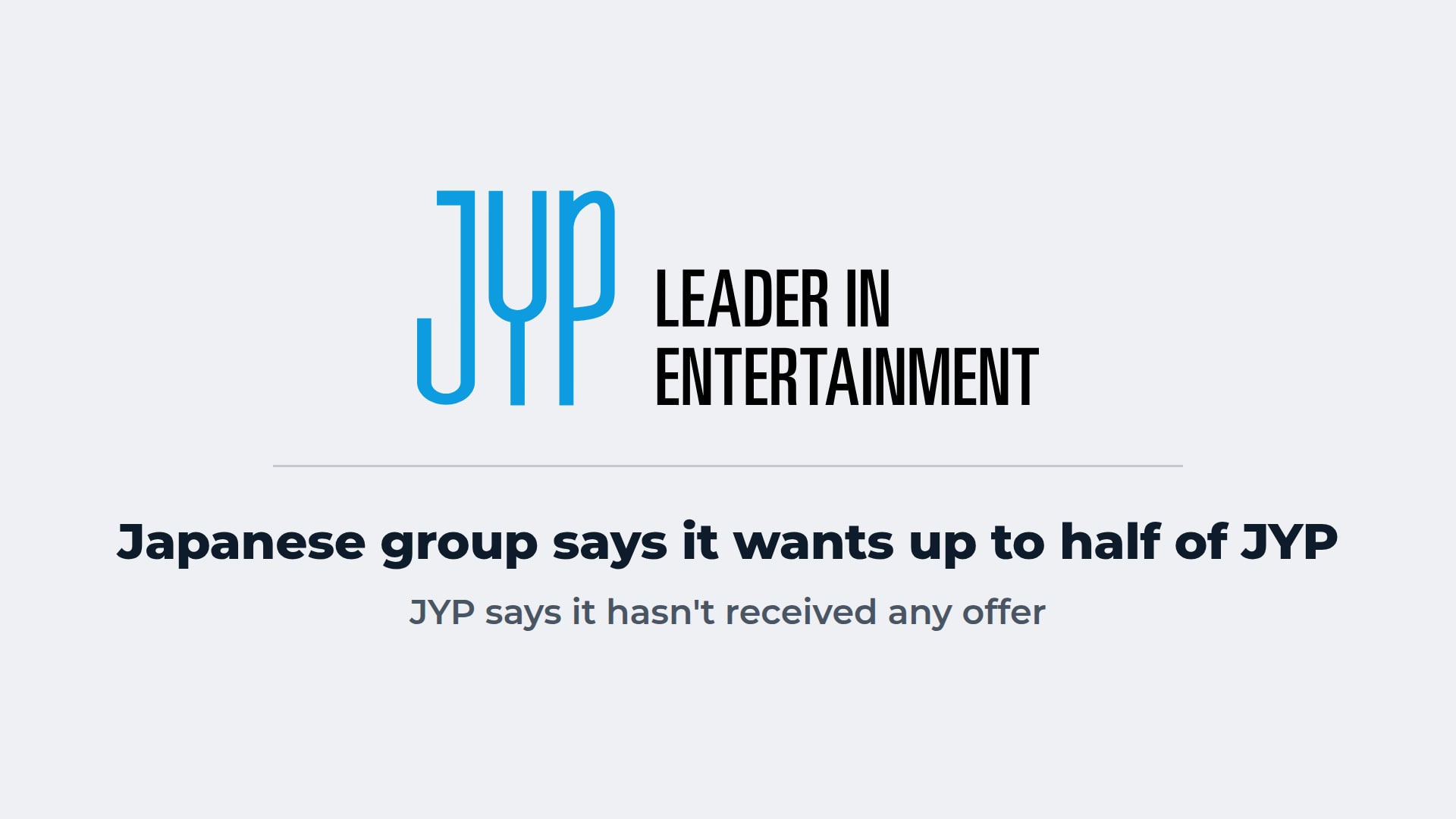 JYP Entertainment logo above the headline Japanese group says it wants up to half of JYP