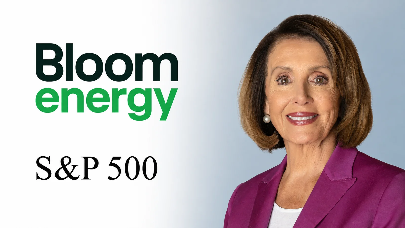 Bloom Energy (BE) is joining the S&P 500. Pelosi's household bought it in July, while it was falling.