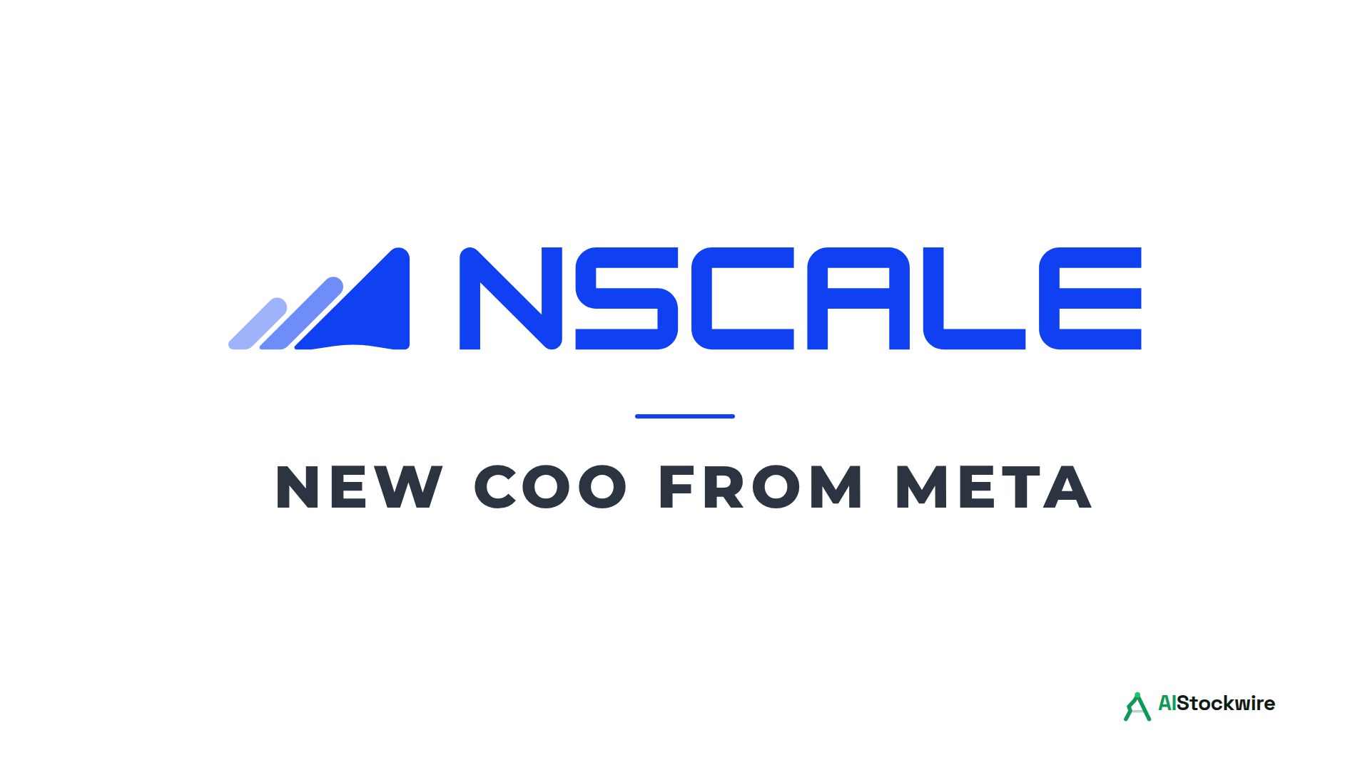 Nscale hires Meta veteran Justin Osofsky as COO ahead of planned NYSE IPO