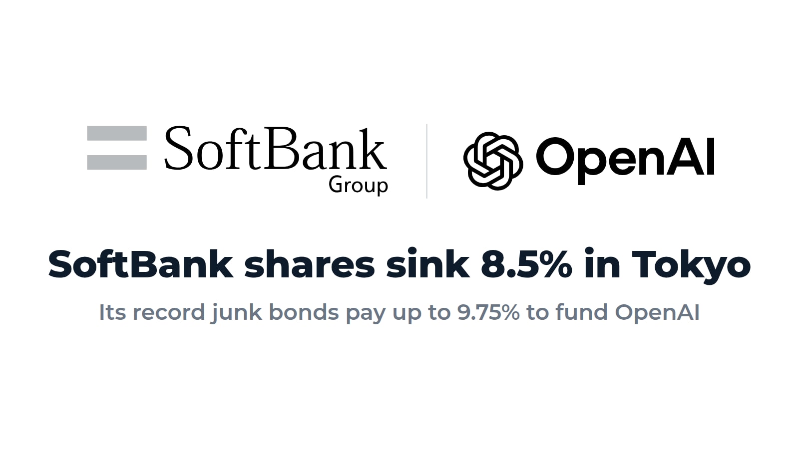 SoftBank Group and OpenAI logos above the headline: SoftBank shares sink 8.5% in Tokyo